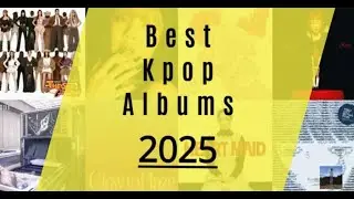 Best Kpop Albums 2025