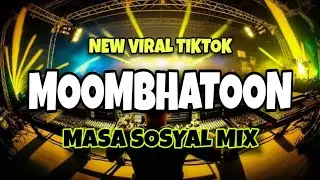 NEW VIRAL TIKTOK MOOMBHATOON SOSYAL REMIX 2025 - MY HUMPS - SHAKE IT TO THE MAX & MORE REMIX 