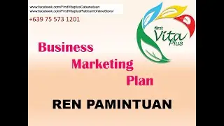 First Vita Plus - Business Marketing Plan with Ren Pamintuan - #fvpBDF