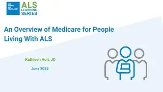 An Overview of Medicare for People Living With ALS