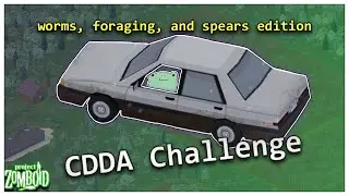From undertaker to homesteader CDDA Challenge Project Zomboid