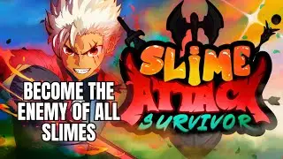 (YOU ARE THE ENEMY OF ALL SLIMES) Slime Attack: Survivor Gameplay (First Impressions)