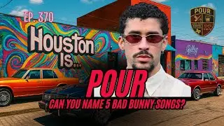 EP: 370 - POUR  -  Can You Name 5 Bad Bunny Songs?  |  Diddy Sentencing + Cardi vs Nicki Debate