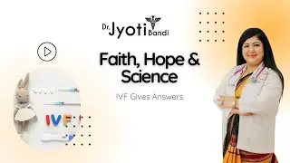 Faith, Hope, Science | IVF Gives Answer | DYU Women & Child Care | Best IVF Specialist in HSR Layout