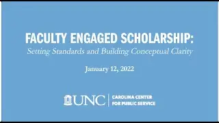 Faculty Engaged Scholarship: Setting Standards and Building Conceptual Clarity