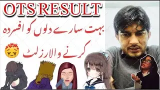 OTS Result || Confusions || Jobs Test Preparations || All Test Preparations || Naveed Ahmad reviews