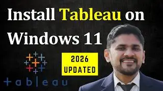 How to install Tableau in Windows 11 | Updated 2026 | Amit Thinks