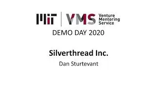 Dan Sturtevant | MIT VMS Demo Day 2020