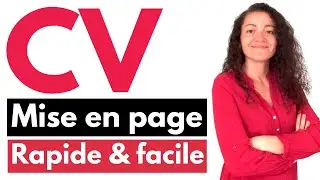 CV: mise en page rapide et facile