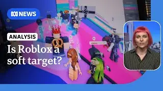 Is Roblox a soft target for predators and extremists? | ABC NEWS
