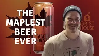 #45 The Maplest Beer Ever with Grist House┃Contest Winners!