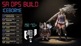 [GER] MHW Iceborne DPS Build