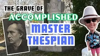 A Visit to Master Thespian Edwin Booth's Grave | The Original Tombstone Tourist