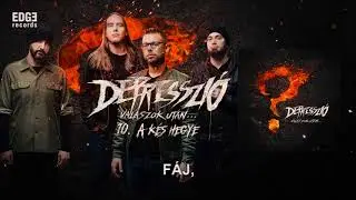 Depresszi&oacute; - A k&eacute;s hegye (sz&ouml;veges vide&oacute;)