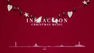 Christmas Music by Infraction / Christmas Instrumental [No Copyright Music] / Countdown