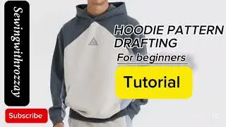 How to Draft the Perfect Hoodie Pattern | Easy Step-by-Step Guide for All Skill Levels