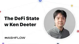 DeFi State with Ken Deeter