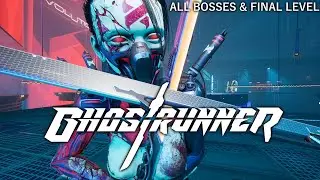 Ghostrunner | [PC] [All bosses & final level] (No hits/deaths)