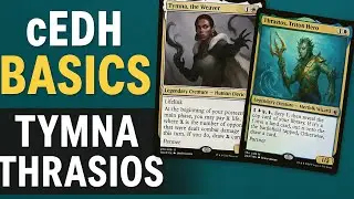 Tymna/ Thrasios cEDH basics