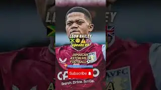 ⚠️🇯🇲 LEON BAILEY JAMAICA ⚽WHY STOP? ASTON VILLA FOOTBALL #leonbailey #jamaica #astonvilla #football