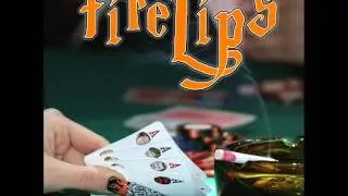 Fire Lips - Everybody Wants To Win
