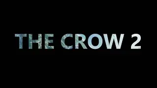THE CROW 2