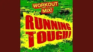 Eat, Sleep, Rave, Repeat (Running Tough Mix)