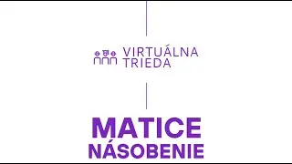 Matematika - Matice 04 - Násobenie