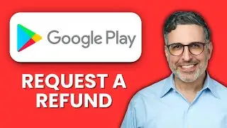 How to Request a Google Play Refund 📱 2025 ⚡ Get Your Money Back Fast