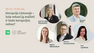 Korupcija Lietuvoje &ndash; kaip sekasi ją mažinti ir kada korupcijos nebus?