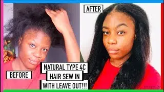 Quick Natural Type 4C Hair Transformation | Sew in With Leave Out | MsTopacJay