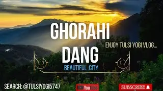 ghorahi dang #dang #ghorahi #views #city #beutifull #entertainment #smart #city