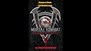 Mortal Kombat Deadly Alliance 2002 PS2 Konquest Walkthrough, All characters unlock Blaze and Mokap