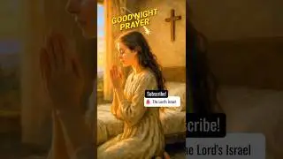 Good Night Prayer | Peaceful Night Prayer Before Sleep / Bedtime Prayer / Prayer Before Sleep