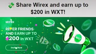 Invite & Earn: Get $200 in WXT with Wirex! | Personal Finance & Investing