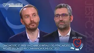 Diagnostic et prise en charge initiale des péricardites aiguës selon les recommandations ESC 2025