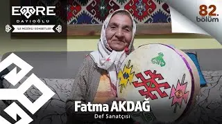 Emre Dayıoğlu İle Müzikli Sohbetler (82) Fatma Akdağ