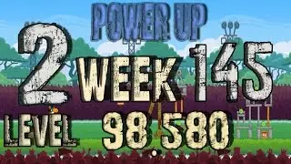 Angry Birds Friends Tournament Week 145  Level 2 | power up HighScore ( 98.580 k )