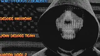 Watch Dogs 2 DEDSEC MISSION WALKTHROUG Infiltration HACKING IN DEDSEC MISSION