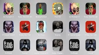 Ice Scream 3,Scary Teacher 3D,Branny School,PvZ,It Clown,Friday The 13th,Evil Nun,Granny,Granny 2...