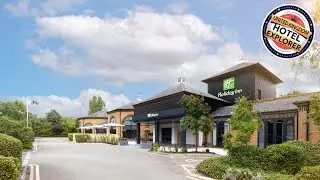Holiday Inn Gloucester / Cheltenham By IHG | Cheltenham, United Kingdom | Hotel Review 🌟