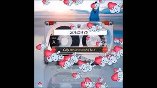 Soulya ID - Only one we`re need is love (Lyric Version by Maria Belova)