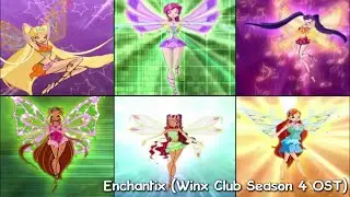 [INCOMPLETE/EXCLUSIVE] Enchantix (Winx Club Season 4 OST)