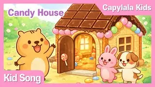 Candy House | Imagination Play Song | Kids Song