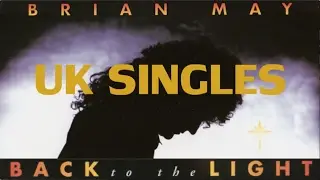 [207] Brian May - Back To The Light UK Singles (1992)