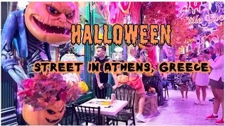 👻 🎃Halloween street in Athens, Greece!
