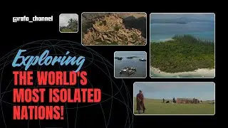 EXPLORING THE WORLD'S MOST ISOLATED COUNTRIES!!