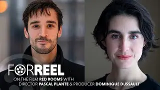VIFF 2023 | ForReel On The Film RED ROOMS With Director Pascal Plante & Producer Dominique Dussault