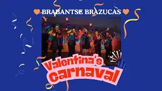 LIVE Valentina&rsquo;s Carnaval by Brabantse Brazucas &ndash; Live at the Liedjesfist 2026