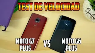 Moto G7 plus Vs Moto G6 Plus | Test de velocidad y rendimiento|  Tecnocat